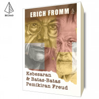 Kebesaran & Batas - Batas Pemikiran Freud