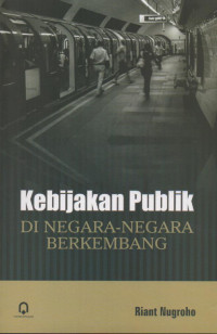 Kebijakan Publik di Negara-Negara Berkembang