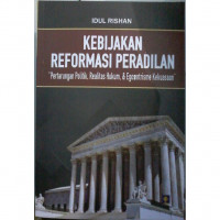 Kebijakan Reformasi Peradilan