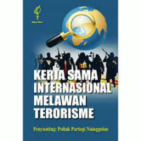 Kerja Sama Internasional Melawan Terorisme
