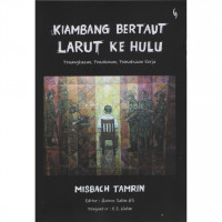 Kiambang Bertaut Larut Ke Hulu