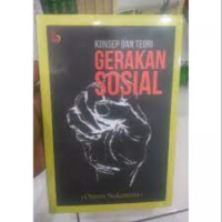 Konsep dan Teori Gerakan Sosial