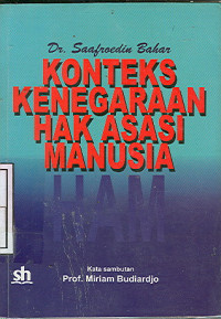 Konteks Kenegaraan Hak Asasi Manusia