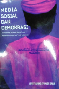 Media Sosial dan Demokrasi