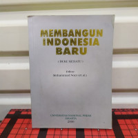 Membangun Indonesia Baru (Buku Kesatu)
