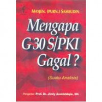 Mengapa G30 S/PKI Gagal