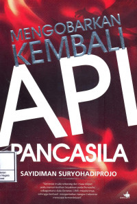 Mengobarkan kembali api pancasila