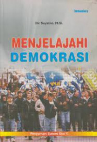 Menjelajahi demokrasi