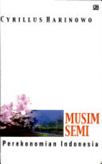 Musim Semi Perekonomian Indonesia