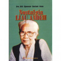 Nostalgia Liau Andeh
