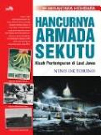 Nusantara Membara: Hancurnya Armada Sekutu