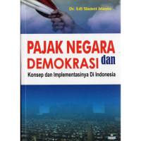 Pajak Negara Demokrasi dan Konsep dan Implementasinya di Indonesia