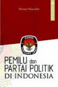 Pemilu dan Partai Politik di Indonesia