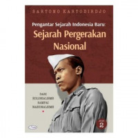 Pengantar Sejarah Indonesia Baru: Sejarah Pergerakan Nasional (JILID 2)