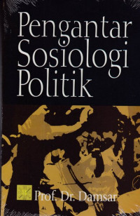 Pengantar Sosiologi Politik Damsar