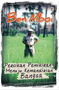 Percikan Pemikiran Menuju Kemandirian Bangsa