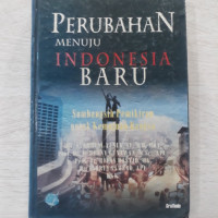 Perubahan Menuju Indonesia Baru : Sumbangan Pemikiran STIAMI