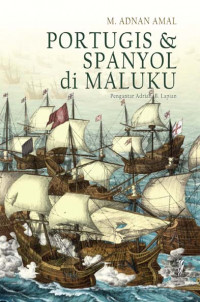 Portugis & Spanyol di Maluku