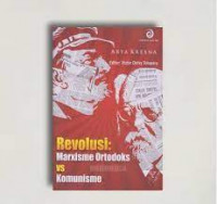 Revolusi: Marxisme Ortodoks vs Komunisme