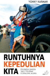 Runtuhnya Kepedulian Kita - Fenomena Bangsa yang Terjebak Formalisme Agama