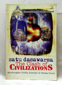 Satu Dasawarsa The Clash of Civilizations