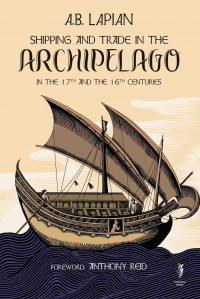 Shipping and Trade in the Archipelago In the 16th and 17th Centuries