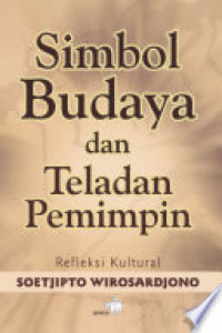 Simbol Budaya dan Teladan Pemimpin