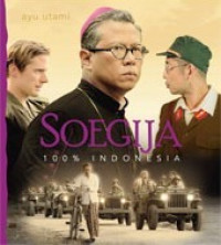 Image of Soegija: 100% Indonesia