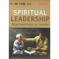Spiritual Leadership: Belajar Kepemimpinan ala Pesantren