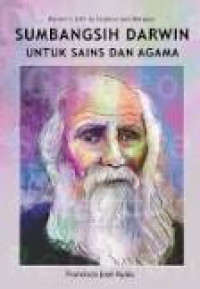 Sumbangsih Darwin untuk Sains dan Agama: Darwins Gift To Science And Religion