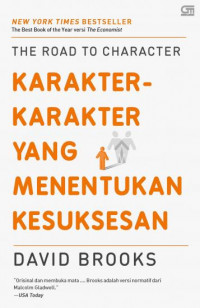 The Road To Character: Karakter-karakter yang Menentukan Kesuksesan