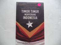Timor Timur Menyerang Indonesia