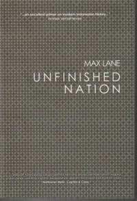 Unfinished Nation : Ingatan Revolusi Aksi Massa dan Sejarah Indonesia