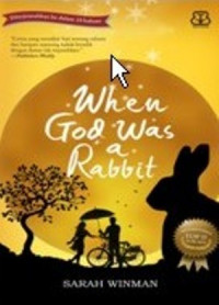 When God Was a Rabbit