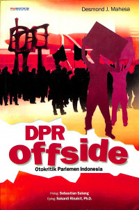 DPR Offside : Otokritik Parlemen Indonesia