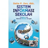 Sistem Informasi Sekolah  : Pengalaman Sekolah Sukma Bangsa