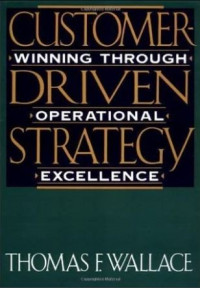 Customer Winning Through Driven Operational Strategy Excellence