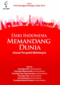 Dari Indonesia Memandang Dunia: Sebuah Perspektif Multidisplin