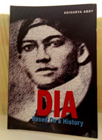 Dia: Based On A History