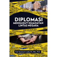 Diplomasi Mengusut Kejahatan Lintas Negara