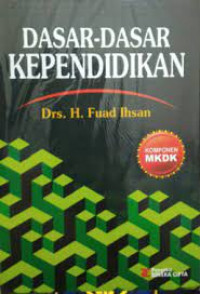 Dasar - dasar Kependidikan