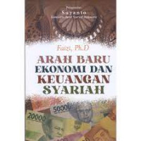 Arah Baru Ekonomi Dan Keuangan Syariah