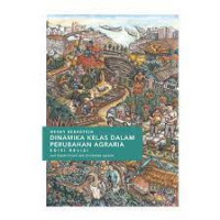 Dinamika Kelas dalam Perubahan Agraria