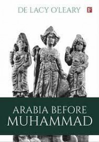 Arabia Before Muhammad