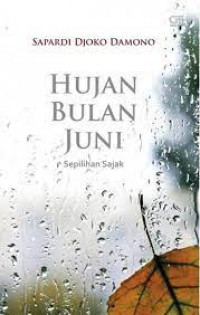 Hujan Bulan Juni - Sepilihan Sajak