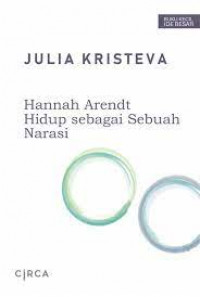 Hannah Arendt Hidup sebagai Sebuah Narasi