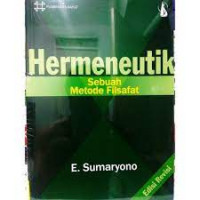 HERMENEUTIK; Sebuah Metode Filsafat
