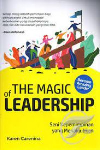 The Magic of Leadership