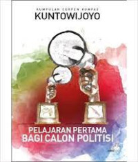 Pelajaran Pertama Bagi Calon Politisi