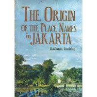 The Origin Of The Place Names in Jakarta